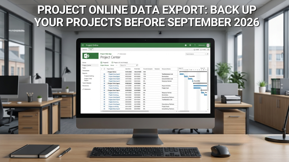Project Online Data Export: Back Up Your Projects Before September 2026
